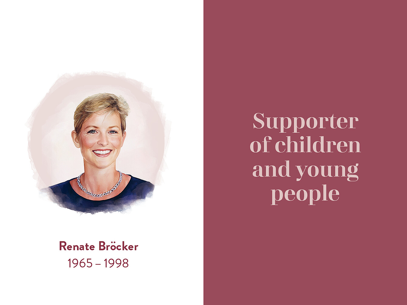Portrait of Renate Bröcker, labeled 'Supporter of children and young people', with years 1965 - 1998 below her name.