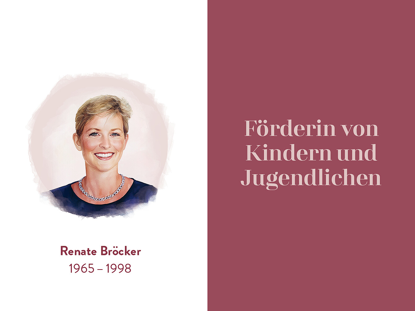 Porträt von Renate Bröcker, mit dem Text 'Förderin von Kindern und Jugendlichen' und den Jahren '1965 - 1998'.